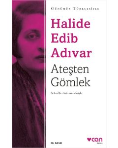 Ateşten Gömlek (Günümüz Türkçesiyle)