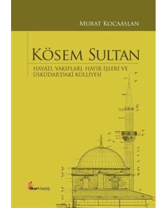 Kösem Sultan (Ciltli)