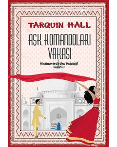 Aşk Komandoları Vakası
