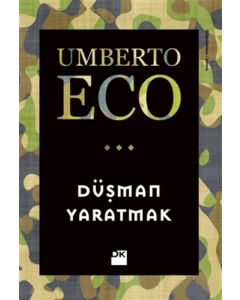 Düşman Yaratmak