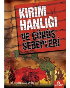 Kırım Hanlığı ve Çöküş Sebepleri