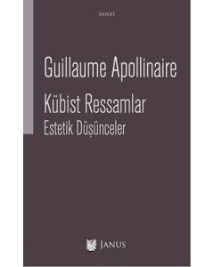 Kübist Ressamlar - Estetik Düşünceler