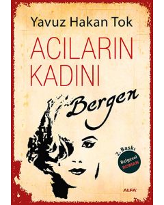 Acıların Kadını Bergen