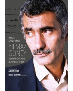 İmralı Günlerinde Yılmaz Güney