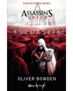 Assassin's Creed Suikastçının İnancı - Yoldaşlık