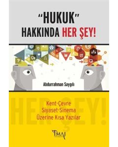 Hukuk Hakkında Her Şey