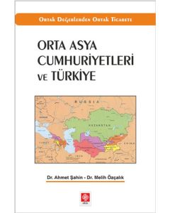 Orta Asya Cumhuriyetleri ve Türkiye