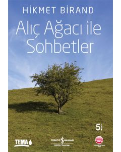Alıç Ağacı ile Sohbetler