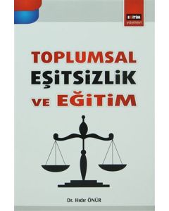 Toplumsal Eşitsizlik ve Eğitim