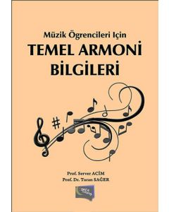 Müzik Öğrencileri İçin Temel Armoni Bilgileri