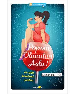 Popom Olmadan Asla