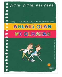 Çıtır Çıtır Felsefe 26 - Ahlaki Olan ve Olmayan 