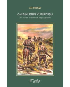 On Binlerin Yürüyüşü