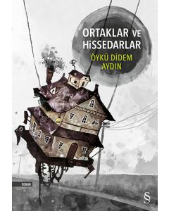 Ortaklar ve Hissedarlar