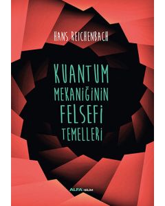 Kuantum Mekaniğinin Felsefi Temelleri