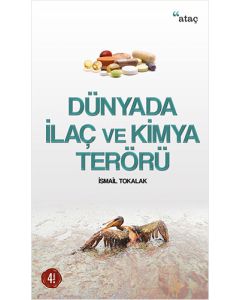 Dünyada İlaç ve Kimya Terörü