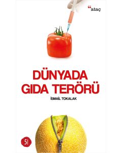 Dünyada Gıda Terörü