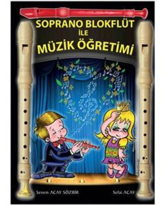 Soprano Blokflüt İle Müzik Öğretimi