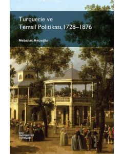 Turquerie ve Temsil Politikası