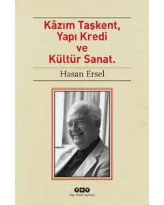 Kâzım Taşkent, Yapı Kredi ve Kültür Sanat.