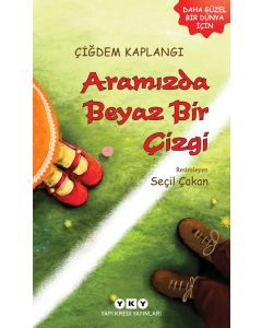 Aramızda Beyaz Bir Çizgi