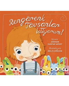 Rengârenk Tavşanlar İstiyorum!