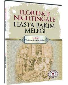 Florence Nightingale Hasta Bakım Meleği