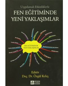 Uygulamalı Etkinliklerle Fen Eğitiminde Yeni Yaklaşımlar