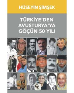 Türkiye'den Avusturya'ya Göçün 50 Yılı