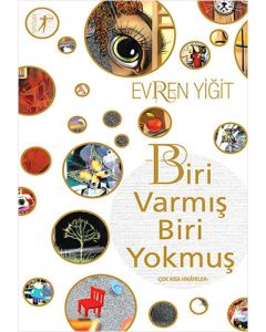 Biri Varmış Biri Yokmuş