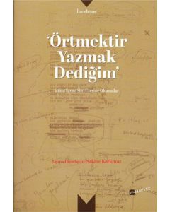 Örtmektir Yazmak Dediğim