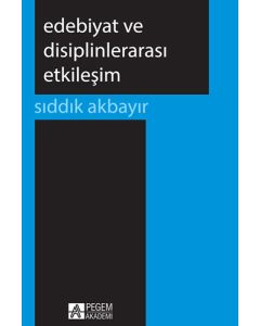 Edebiyat ve Disiplinlerarası Etkileşim