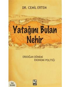 Yatağını Bulan Nehir