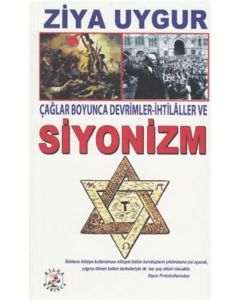 Çağlar Boyunca Devrimler - İhtilaller ve Siyonizm