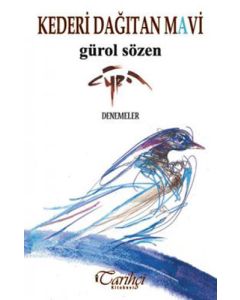 Kederi Dağıtan Mavi