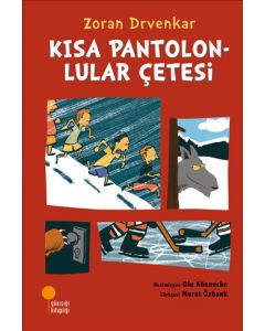 Kısa Pantolonlular Çetesi