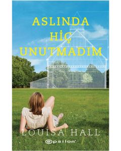 Aslında Hiç Unutmadım