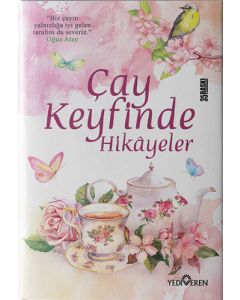 Çay Keyfinde Hikayeler