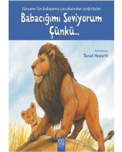 Babacığımı Seviyorum Çünkü...
