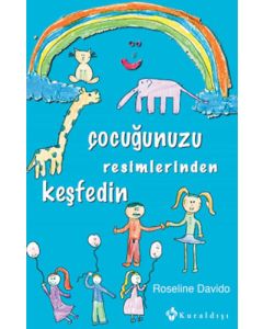 Çocuğunuzu Resimlerinden Keşfedin