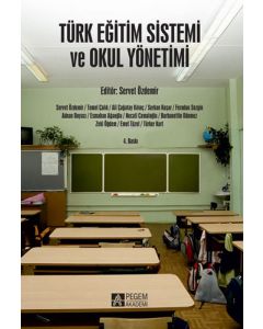 Türk Eğitim Sistemi ve Okul Yönetimi