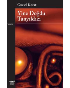 Yine Doğdu Tanyıldızı