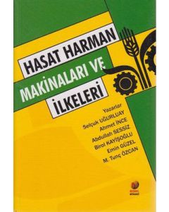 Hasat Harman Makinaları ve İlkeleri