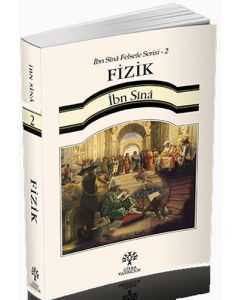Fizik - İbn Sina Felsefe Serisi 2