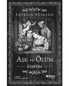 Aşk ve Ölüm Üzerine
