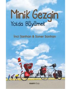 Minik Gezgin - Yolda Büyümek