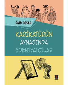 Karikatürün Aynasında Edebiyatçılar