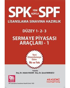 SPK Lisanslama Sınavlarına Hazırlık - Sermaye Piyasası Araçları - 1