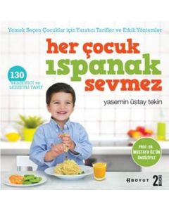 Her Çocuk Ispanak Sevmez
