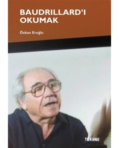 Baudrillard’ı Okumak